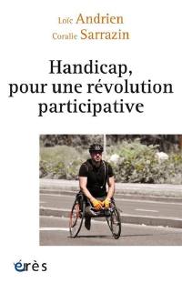 Handicap, pour une révolution participative