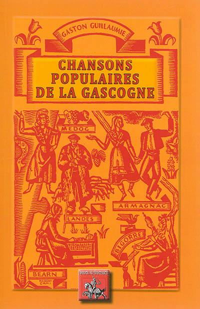 Chansons populaires de la Gascogne