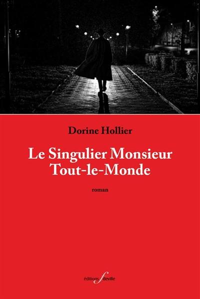 Le singulier monsieur tout-le-monde