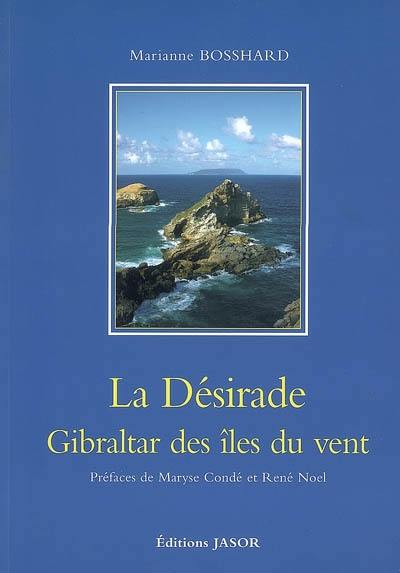 La Désirade : Gibraltar des îles du vent