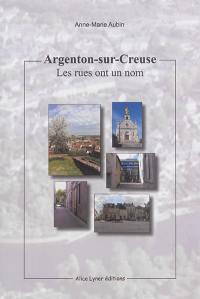 Argenton-sur-Creuse : les rues ont un nom