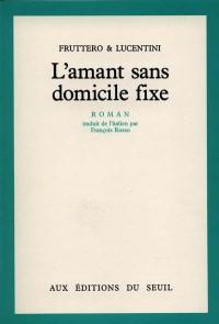 L'amant sans domicile fixe