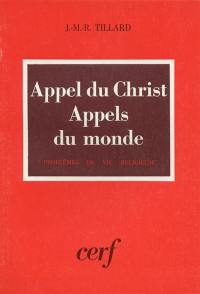 Appel du Christ, appels du monde