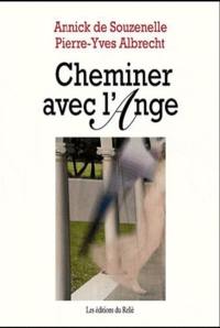 Cheminer avec l'ange