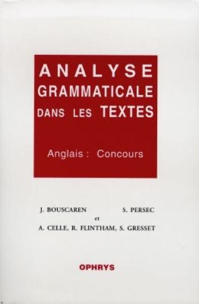 Analyse grammaticale dans les textes : anglais concours