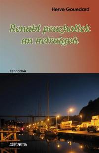 Renabl peuzhollek an netraigoù : pennadoù