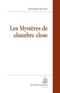 Les mystères de chambre close