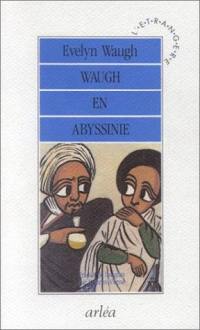 Waugh en Abyssinie