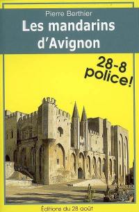 Les mandarins d'Avignon