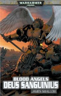 Blood angels. Vol. 2. Deus Sanguinius