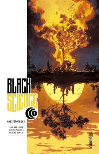 Black science. Vol. 9. Mnestérophonie