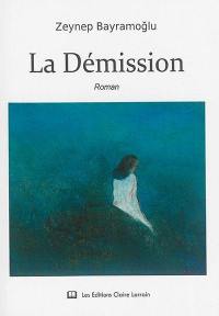 La démission