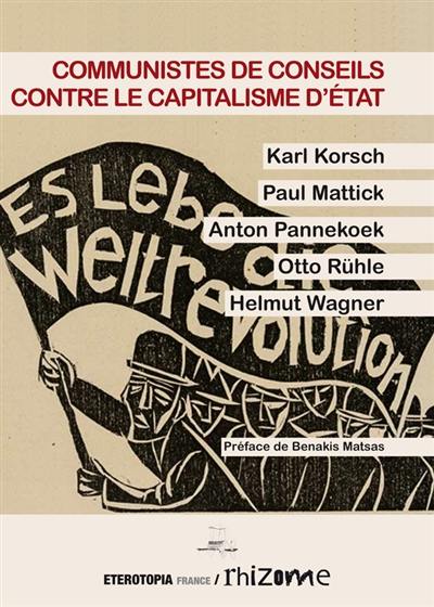 Communistes de conseils contre le capitalisme d'Etat