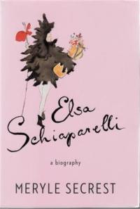 Elsa Schiaparelli A Biography