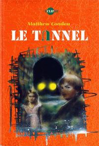 Le tunnel