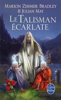 Le cycle du Trillium. Vol. 2. Le talisman écarlate