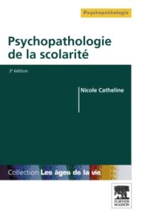 Psychopathologie de la scolarité : de la maternelle à l'université