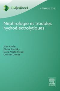 Néphrologie et troubles hydroélectrolytiques