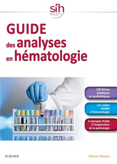 Guide des analyses en hématologie