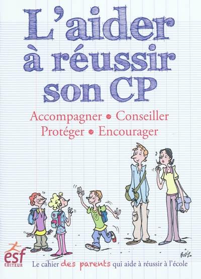 L'aider à réussir son CP