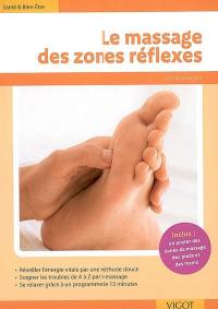 Le massage des zones réflexes