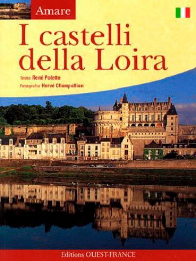 I castelli della Loira