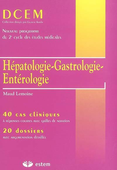 Hépato-gastro-entérologie