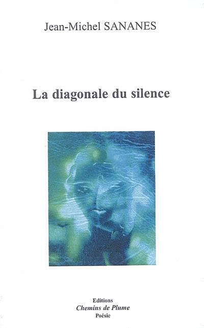 La diagonale du silence