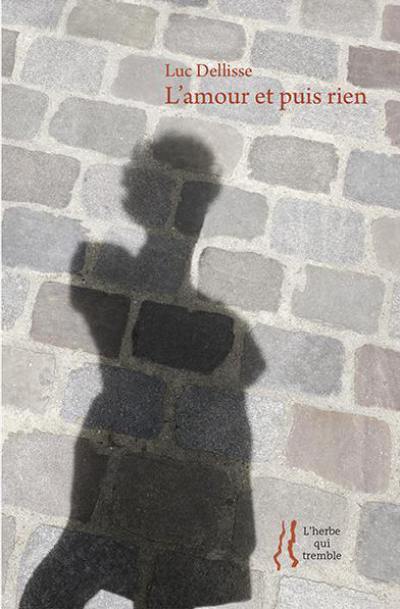 L'amour et puis rien L'amour et puis rien