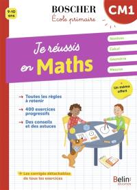 Je réussis en maths, CM1, 9-10 ans