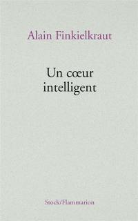 Un coeur intelligent : lectures