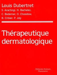 Thérapeutique dermatologique