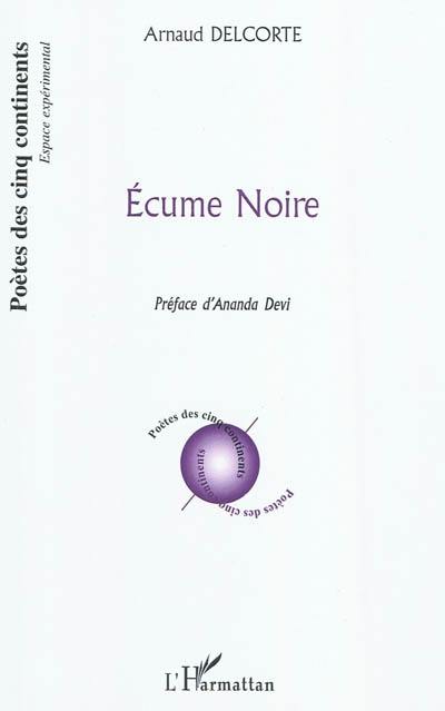 Ecume noire