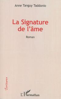 La signature de l'âme