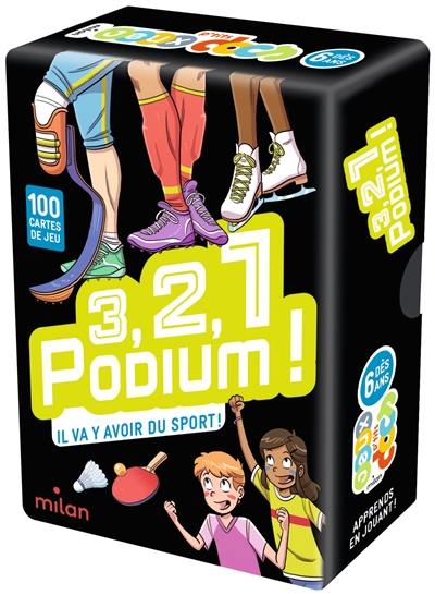 3, 2, 1 podium ! : il va y avoir du sport !