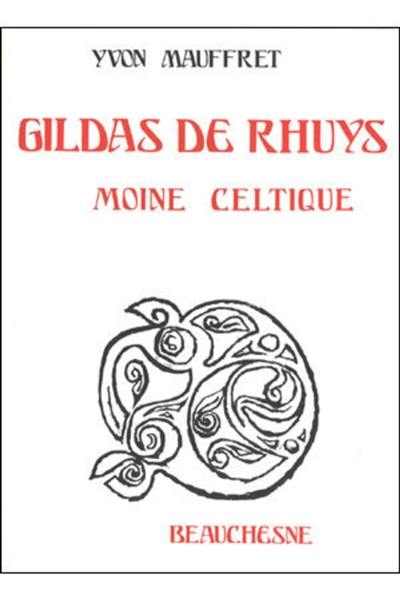 Gildas de Rhuys moine celtique