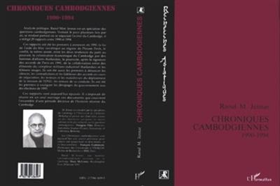 Chroniques cambodgiennes (1990-1994) : rapports au Forum international des ONG au Cambodge