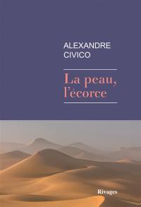 La peau, l'écorce