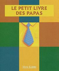 Le petit livre des papas