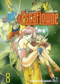 Vision d'Escaflowne. Vol. 8