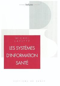 Les systèmes d'information santé