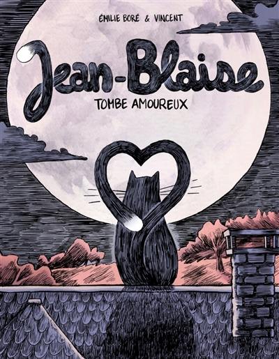 Jean-Blaise tombe amoureux