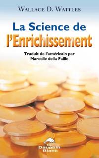 La science de l'enrichissement : profonde sagesse et programme d'enrichissement d'une oeuvre puissante datant de 1910