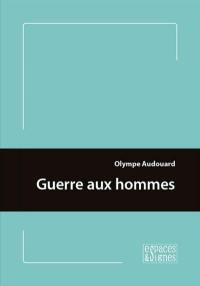 Guerre aux hommes