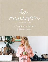 La maison : une collection d'idées déco à faire soi-même