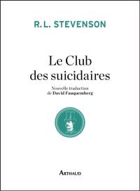 Le club des suicidaires : histoire du jeune homme aux tartelettes à la crème