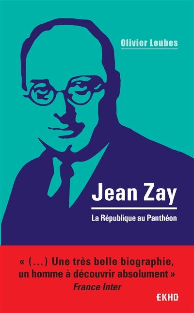 Jean Zay : la République au Panthéon