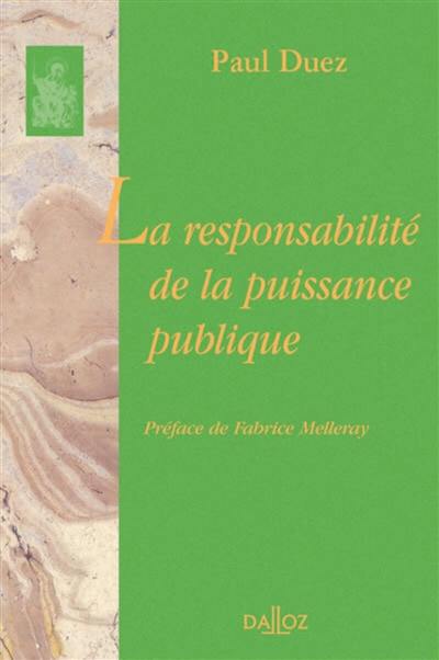 La responsabilité de la puissance publique