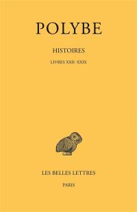 Histoires. Vol. 12. Livres XXII-XXIX