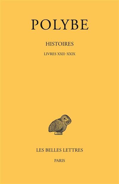 Histoires. Vol. 12. Livres XXII-XXIX